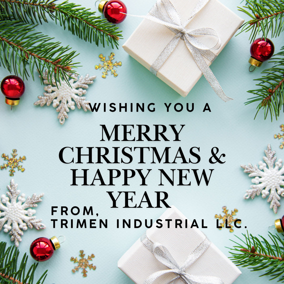 Happy Holidays from Trimen Industrial LLC!